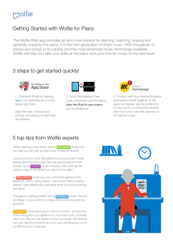 Getting Started with Wolfie for Piano 3 steps to get started quickly! 5