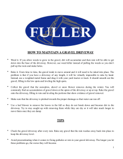 HOW TO MAINTAIN A GRAVEL DRIVEWAY