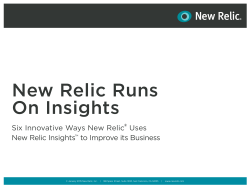 Six Innovative Ways New Relic&reg; Uses New Relic Insights