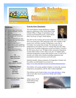 The North Dakota Climate Bulletin is a digital quarterly