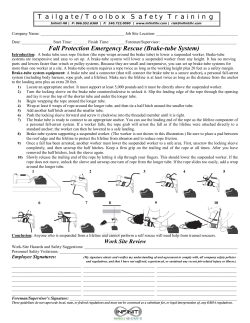 Fall Protection Emergency Rescue (Brake-tube System)