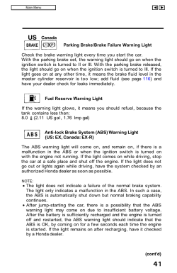 Parking Brake/Brake Failure Warning Light Check the brake warning