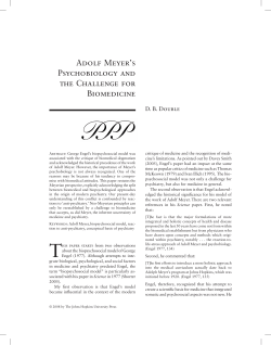 ADOLF MEyER`S PSyCHOBIOLOGy AND THE CHALLENGE FOR