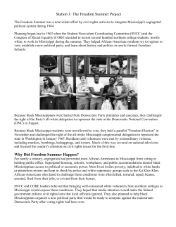 Station 1: The Freedom Summer Project Why Did Freedom Summer