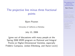 The projective line minus three fractional points