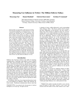 Measuring User Influence in Twitter: The Million Follower Fallacy