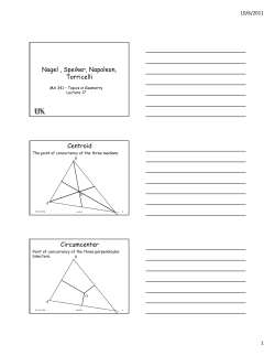 Nagel , Speiker, Napoleon, Torricelli Centroid Circumcenter