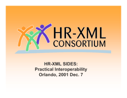 HR-XML SIDES: Practical Interoperability Orlando, 2001 Dec. 7