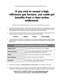 If you own or owned a high efficiency gas furnace, you could get