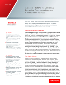 Secure Platform for Delivering Innovative Communications
