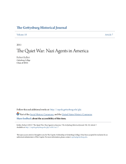 The Quiet War: Nazi Agents in America," The Gettysburg