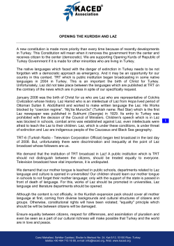 OPENING THE KURDISH AND LAZ A new constitution is