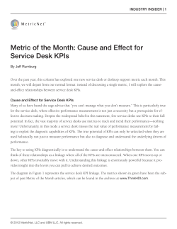 Metric of the Month: Cause and Effect for Service Desk KPIs