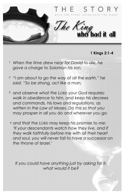 1 When the time drew near for David to die, he gave a charge to