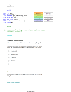 ROOTS Faith: fid, tru, tro 233. See, Look: spec, vid, vis, scop, scrut