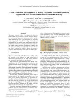 A New Framework for Recognition of Heavily Degraded Characters