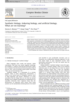 Synthetic biology, tinkering biology, and artificial biology. What are