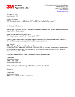 February 20, 2017 Issue Number: 947 End of Life Notice: 3M