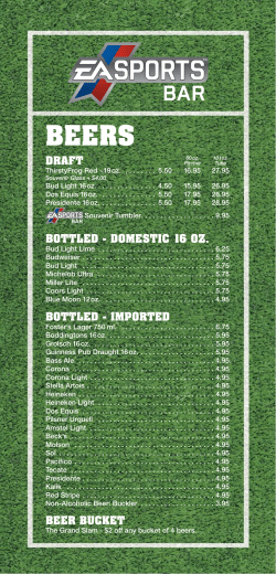 DRAFT BOTTLED - DOMESTIC 16 OZ. BOTTLED
