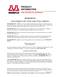 Slow-Cure Structural Adhesive with Low Viscosity: Metregrip-355