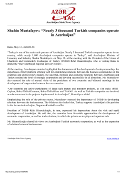 Shahin Mustafayev: &ldquo;Nearly 3 thousand Turkish companies