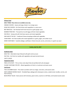 Chinese Food DAILY ITEMS: These items are available
