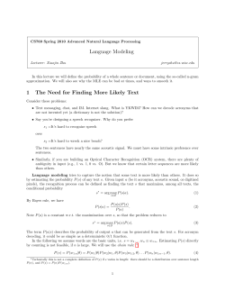 Language Modeling 1 The Need for Finding More Likely Text