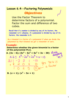 Lesson 6.4--Factoring Polynomials Example: