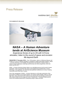 NASA &ndash; A Human Adventure lands at ArtScience Museum