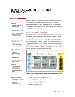 Data Sheet: Oracle Advanced Outbound Telephony