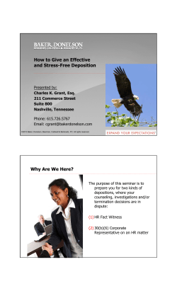 How to Give an Effective and Stress-Free Deposition