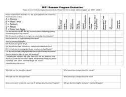 2011 Summer Program Evaluation A = Always B = Most Times C
