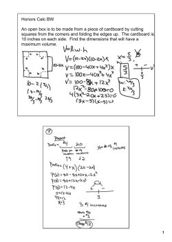 Honors Calc BW An open box is to be made from a piece of