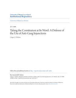 A Defense of the Use of Anti-Gang Injunctions