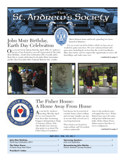 John Muir Birthday, Earth Day Celebration The Fisher House: A