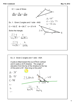 6.1 Law of Sines a b c sinA sinB sinC