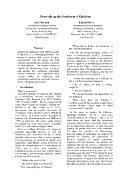 Determining the Sentiment of Opinions