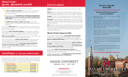 Facts at-a-glance Miami`s Value: Quality, Affordability and ROI Cost