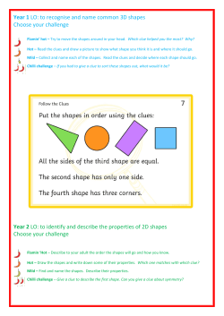 Year 1 LO: to recognise and name common 3D shapes Choose your
