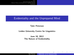 Evidentiality and the Unprepared Mind