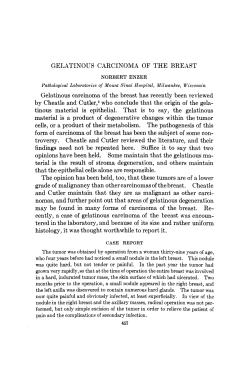 GELATINOUS CARCINOMA OF THE BREAST Gelatinous