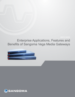 Enterprise Applications, Features and Benefits of Sangoma Vega