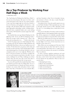 Be a Top Producer by Working Four Half