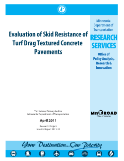 Evaluation of Skid Resistance of Turf Drag Textured Concrete
