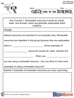 Key Concept 1: Renewable resources include air, plants, water, and