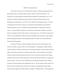 HIST 485 Literature Review The Chinese Exclusion Act of 1882