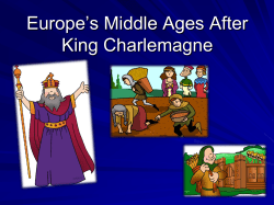 Europe`s Middle Ages After King Charlemagne