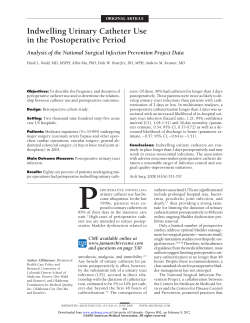 Indwelling Urinary Catheter Use in the Postoperative Period