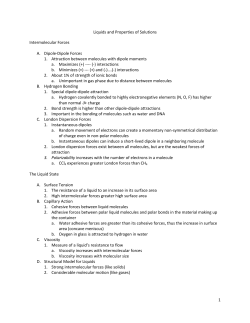 1 Liquids and Properties of Solutions Intermolecular Forces A