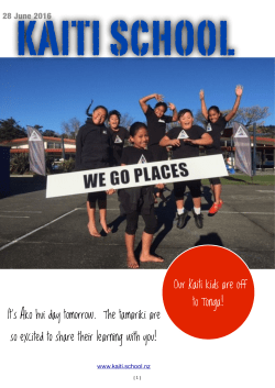Our Kaiti kids are off to Tonga! It`s Ako hui day tomorrow. The